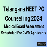 Telangana NEET PG Counselling Scheduled Medical Board Assessment For PWD Applicants